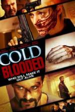 Watch Cold Blooded 123MoviesFree