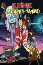 Watch Lupin the 3rd: The Mystery of Mamo 123MoviesFree