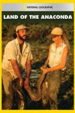 Watch National Geographic Land of the Anaconda 123MoviesFree