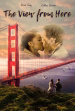 Watch The View from Here 123MoviesFree