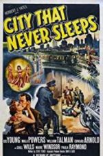 Watch City That Never Sleeps 123MoviesFree