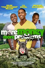 Watch More Money, More Family 123MoviesFree