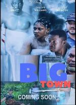 Watch Big Town 123MoviesFree