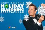 Watch Jimmy Fallon\'s Holiday Seasoning Spectacular (TV Special 2024) 123MoviesFree