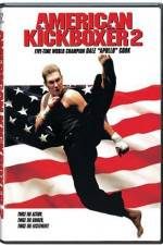 Watch American Kickboxer 2 123MoviesFree