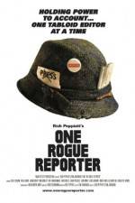 Watch One Rogue Reporter 123MoviesFree
