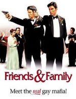 Watch Friends and Family 123MoviesFree