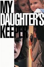 Watch My Daughter\'s Keeper 123MoviesFree
