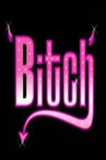 Watch A Bitch 123MoviesFree