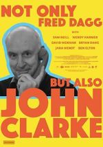 Watch Not Only Fred Dagg But Also John Clarke 123MoviesFree