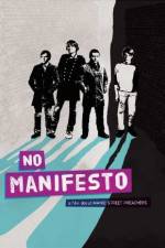 Watch No Manifesto: A Film About Manic Street Preachers 123MoviesFree