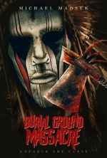Watch Burial Ground Massacre 123MoviesFree