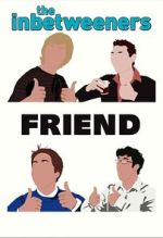 Watch The Inbetweeners: Fwends Reunited (TV Special 2019) 123MoviesFree