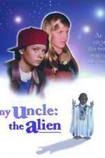 Watch My Uncle the Alien 123MoviesFree