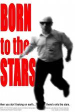 Watch Born to the Stars 123MoviesFree