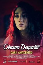 Watch Dark Awakening 123MoviesFree