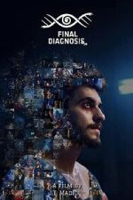 Watch Final Diagnosis: No Second Chances 123MoviesFree