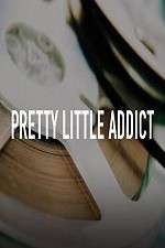 Watch Pretty Little Addict 123MoviesFree