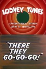 Watch There They Go-Go-Go! 123MoviesFree