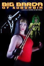 Watch Big Barda of Suburbia (Short 2021) 123MoviesFree