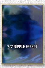 Watch 7/7: Ripple Effect 123MoviesFree