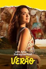 Watch An Unforgettable Year: Summer 123MoviesFree