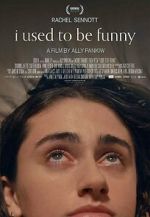 Watch I Used to Be Funny 123MoviesFree