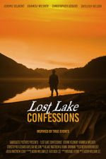 Watch Lost Lake Confessions 123MoviesFree