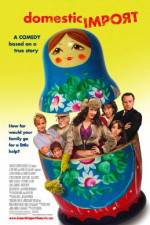 Watch Domestic Import 123MoviesFree