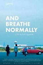 Watch And Breathe Normally 123MoviesFree