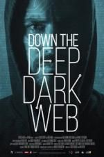 Watch Down the Deep, Dark Web 123MoviesFree