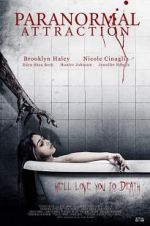 Watch Paranormal Attraction 123MoviesFree