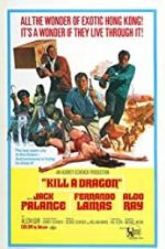 Watch Kill a Dragon 123MoviesFree
