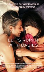Watch Let\'s Ruin It with Babies 123MoviesFree