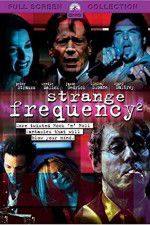 Watch Strange Frequency 2 123MoviesFree