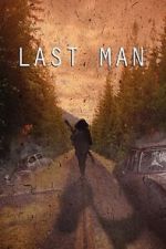Watch Last Man (Short 2022) 123MoviesFree