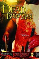 Watch Dead Body Man 123MoviesFree