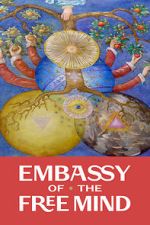 Watch Embassy of the Free Mind 123MoviesFree