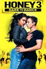 Watch Honey 3: Dare to Dance 123MoviesFree
