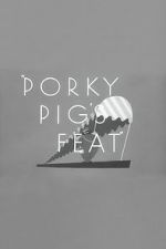 Watch Porky Pig\'s Feat 123MoviesFree