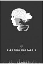 Watch Electric Nostalgia 123MoviesFree