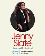 Watch Jenny Slate: Seasoned Professional 123MoviesFree