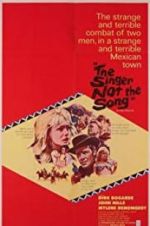 Watch The Singer Not the Song 123MoviesFree