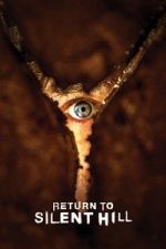 Watch Return to Silent Hill 123MoviesFree