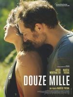 Watch Twelve Thousand 123MoviesFree