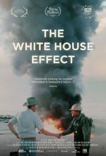 Watch The White House Effect 123MoviesFree