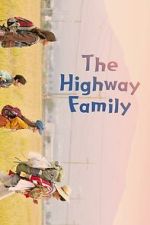 Watch The Highway Family 123MoviesFree