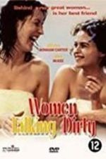 Watch Women Talking Dirty 123MoviesFree