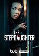 Watch The Stepdaughter 123MoviesFree