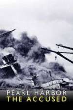 Watch Pearl Harbor: The Accused 123MoviesFree